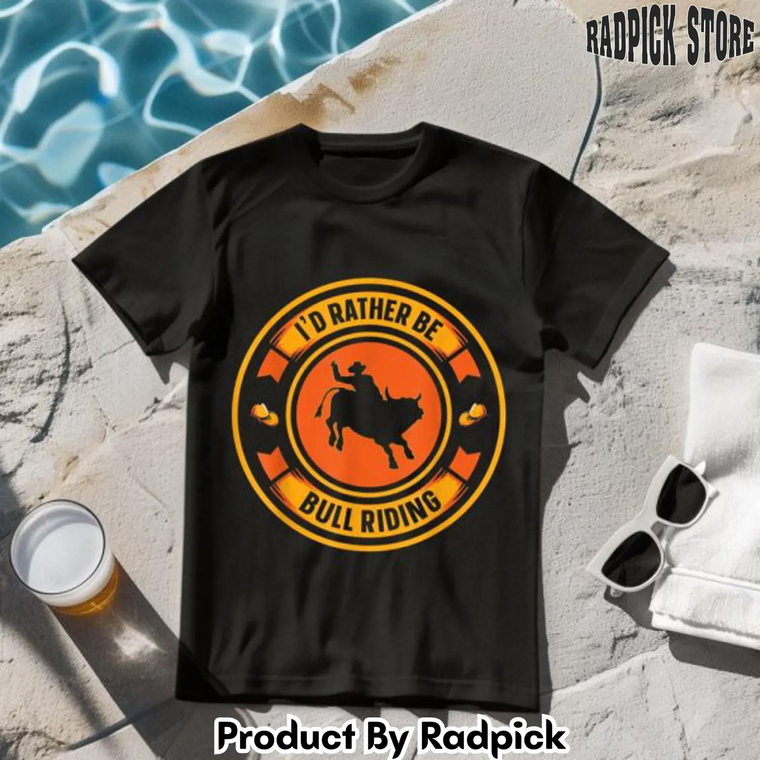 Id rather be bull riding horse tshirt rp2625006